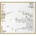 貝多芬：神劇《橄欖山上的基督》 Beethoven：Christus am Ölberge, Op. 85